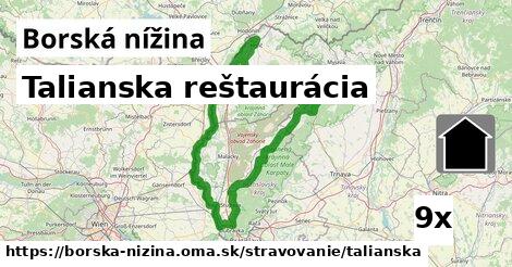Talianska reštaurácia, Borská nížina