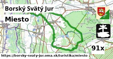 Miesto, Borský Svätý Jur