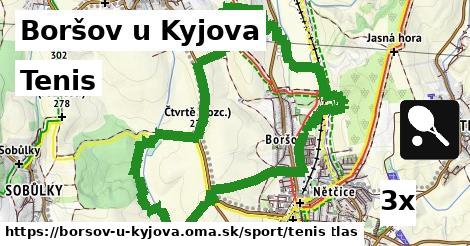 Tenis, Boršov u Kyjova
