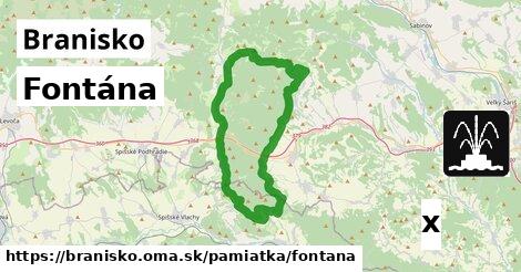 Fontána, Branisko