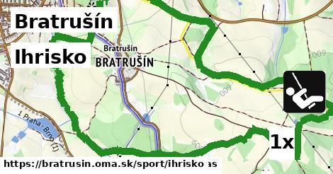 ihrisko v Bratrušín