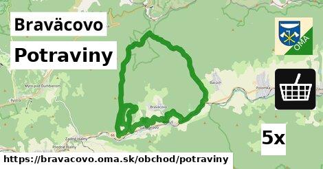 Potraviny, Braväcovo