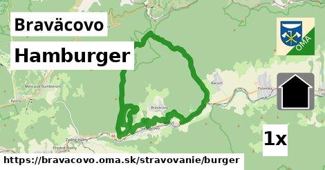 Hamburger, Braväcovo
