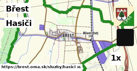 Hasiči, Břest