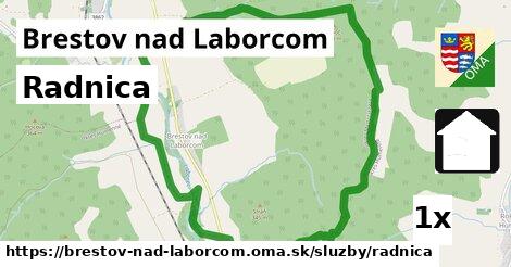 Radnica, Brestov nad Laborcom