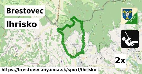 Ihrisko, Brestovec, okres MY