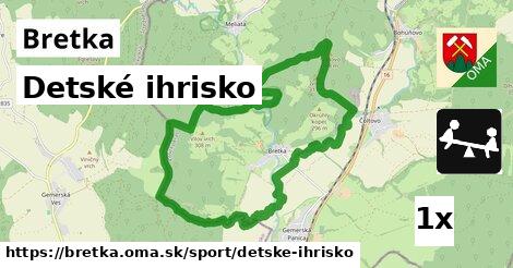 Detské ihrisko, Bretka