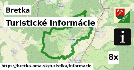 Turistické informácie, Bretka