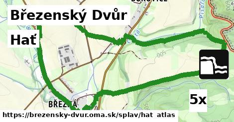 hať v Březenský Dvůr