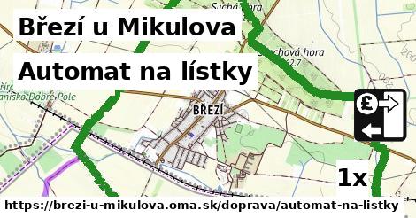 Automat na lístky, Březí u Mikulova