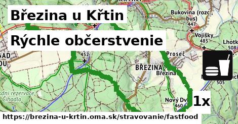 Rýchle občerstvenie, Březina u Křtin