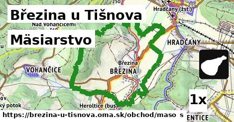 Mäsiarstvo, Březina u Tišnova