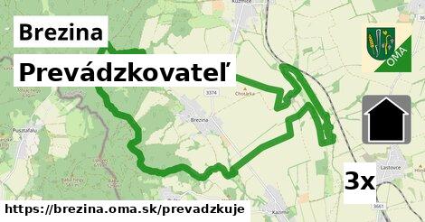 prevádzkovateľ v Brezina