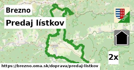 Predaj lístkov, Brezno