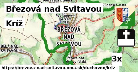 Kríž, Březová nad Svitavou