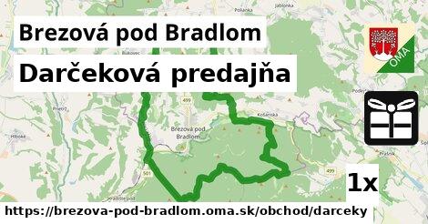 Darčeková predajňa, Brezová pod Bradlom