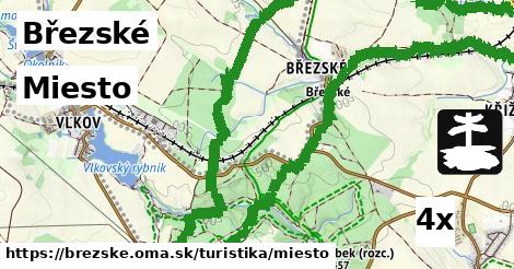 Miesto, Březské