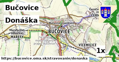 Donáška, Bučovice