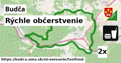 Rýchle občerstvenie, Budča