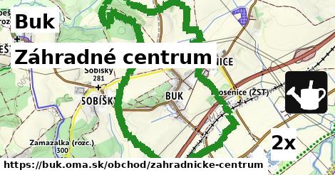 Záhradné centrum, Buk