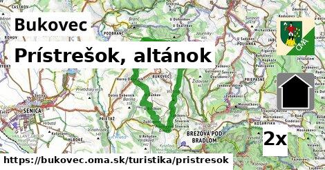 Prístrešok, altánok, Bukovec