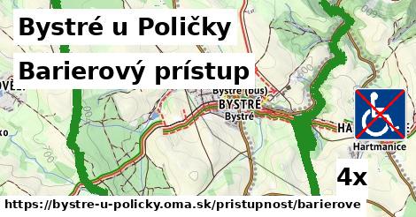 Barierový prístup, Bystré u Poličky