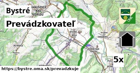 prevádzkovateľ v Bystré