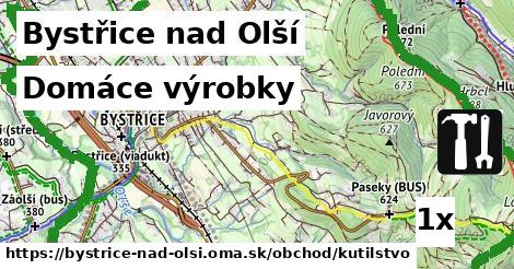 Domáce výrobky, Bystřice nad Olší