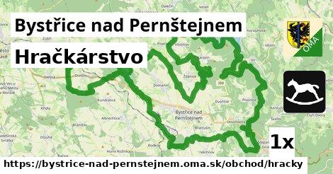 Hračkárstvo, Bystřice nad Pernštejnem