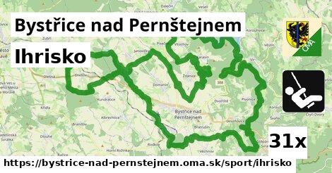 Ihrisko, Bystřice nad Pernštejnem