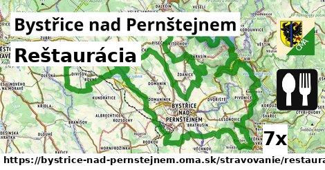 Reštaurácia, Bystřice nad Pernštejnem