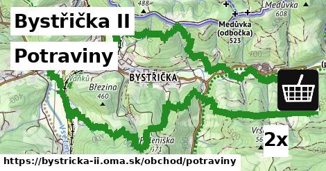 Potraviny, Bystřička II