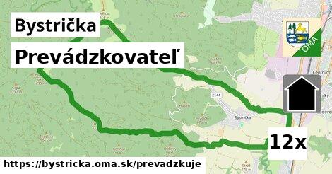 prevádzkovateľ v Bystrička