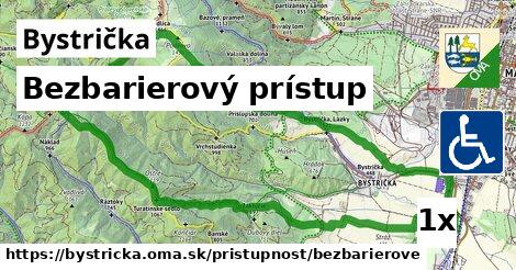 Bezbarierový prístup, Bystrička