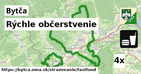 Rýchle občerstvenie, Bytča