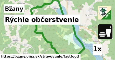 Rýchle občerstvenie, Bžany