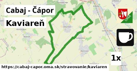 Kaviareň, Cabaj - Čápor