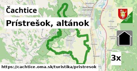 Prístrešok, altánok, Čachtice