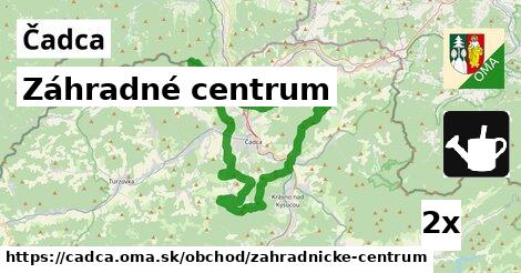 Záhradné centrum, Čadca