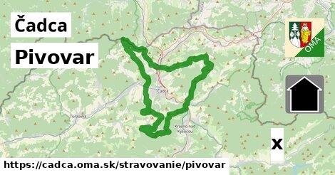 Pivovar, Čadca