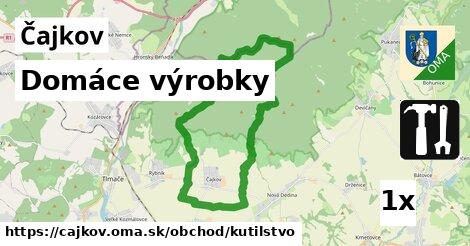 Domáce výrobky, Čajkov