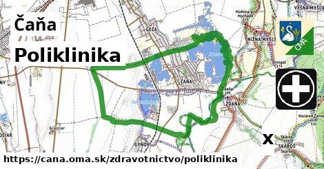 Poliklinika, Čaňa