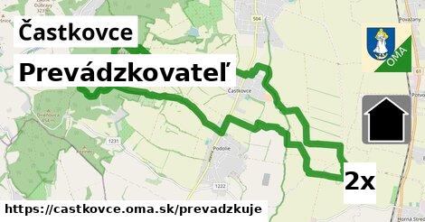 prevádzkovateľ v Častkovce