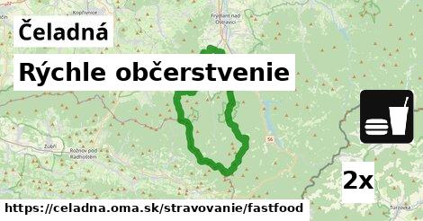 Rýchle občerstvenie, Čeladná