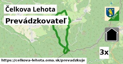 prevádzkovateľ v Čelkova Lehota