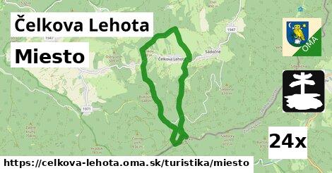 Miesto, Čelkova Lehota