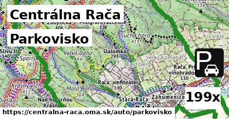 Parkovisko, Centrálna Rača