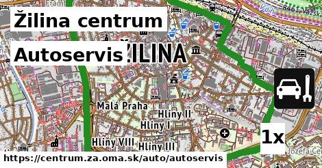 Autoservis, Žilina centrum