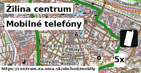 Mobilné telefóny, Žilina centrum