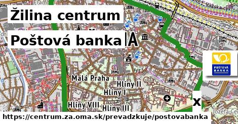 Poštová banka, Žilina centrum